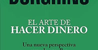 El Arte de Hacer Dinero Pensar como Rico para Alcanzar la Libertad Financiera 9 El Arte de Hacer Dinero Pensar como Rico para Alcanzar la Libertad Financiera