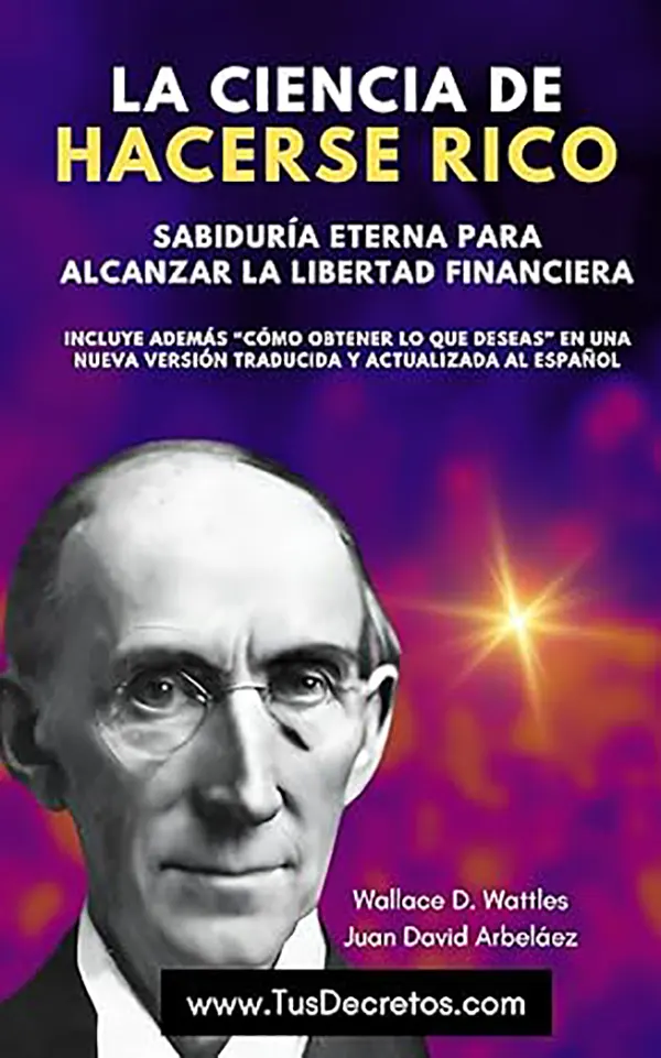 La ciencia de hacerse rico Lecciones atemporales para prosperar hoy 1 La ciencia de hacerse rico Lecciones atemporales para prosperar hoy