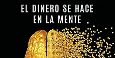 Sabiduría Financiera El Dinero Se Hace en la Mente – 35 Perlas para Prosperar con Conciencia 8 Sabiduría Financiera El Dinero Se Hace en la Mente – 35 Perlas para Prosperar con Conciencia