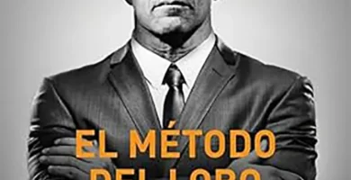 El Método del Lobo de Wall Street Persuasión implacable para triunfar en ventas 5 El Método del Lobo de Wall Street Persuasión implacable para triunfar en ventas
