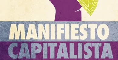Manifiesto Capitalista Robert Kiyosaki y la defensa del capitalismo en tiempos de crisis 7 Manifiesto Capitalista Robert Kiyosaki y la defensa del capitalismo en tiempos de crisis