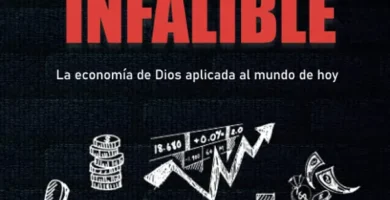 Economía infalible principios espirituales aplicados a la prosperidad financiera 4 Economía infalible principios espirituales aplicados a la prosperidad financiera